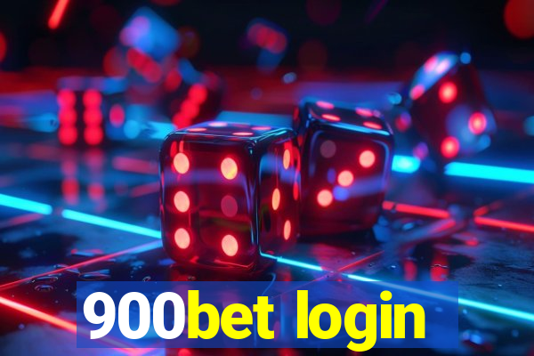 900bet login